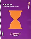 HISTORIA DESTREZAS Y CONTENIDOS BASICOS LO ESENCIAL 3 ESO - 9788468068534