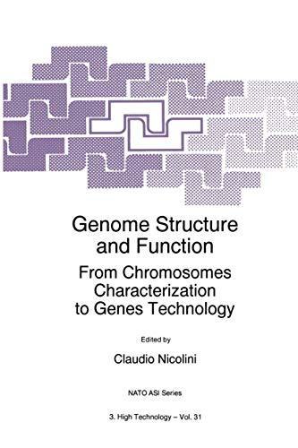 Genome Structure and Function: From Chromosomes Characterization to Genes Technology: 31 (NATO Science Partnership Subseries: 3) view 2