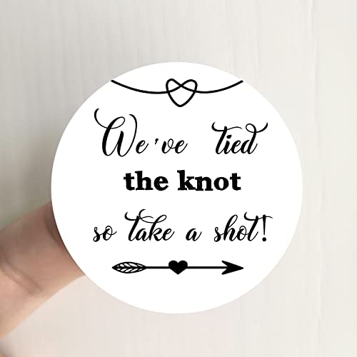 We Tied the Knot Take a Shot Stickers