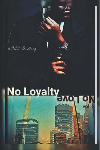 No Loyalty No Love (St. Louis Drama)