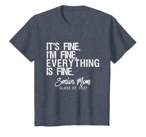 Retro I'm Fine Everything is Fine Senior Mom Class of 2027 T-Shirt, Youth, Heather Blue, 4T