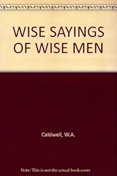 Hardcover WISE SAYINGS OF WISE MEN Book