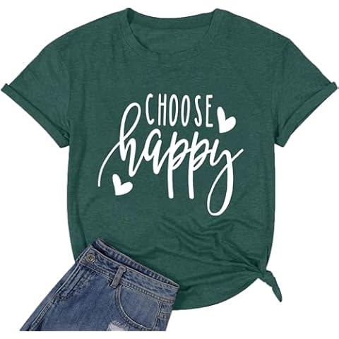Be Happy Shirts for Women Graphic Tees Choose Happy Letter Print T-Shirts Funny Cute Love Heart T Shirt Inspirational Short Sleeve Casual Tops (Dark Green XL) Cover