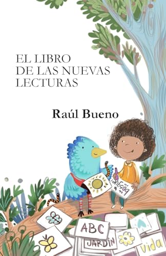 El Libro de Las Nuevas Lecturas (Spanish Edition)