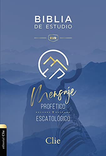 Image of RVR, Biblia de Estudio del Mensaje Profetico y Escatologico, Tapa dura, Interior a dos colores (Spanish Edition)