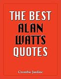 Best Alan Watts Quotes
