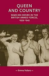 Amazon.com: Queen and country: Same–sex desire in the British ...