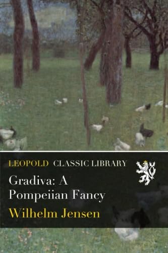 Gradiva: A Pompeiian Fancy