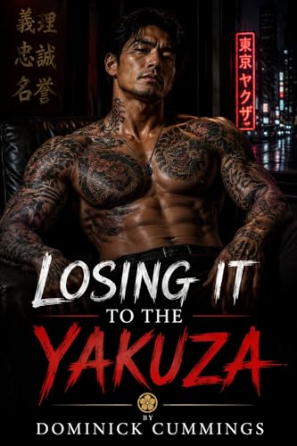 Losing It to the Yakuza (Forbidden Bonds Series)