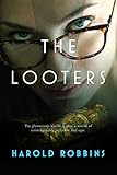  The Looters (English Edition)