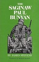 The Saginaw Paul Bunyan 0814319300 Book Cover