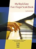 My Big & Easy Five-Finger Scale Book 1569399867 Book Cover