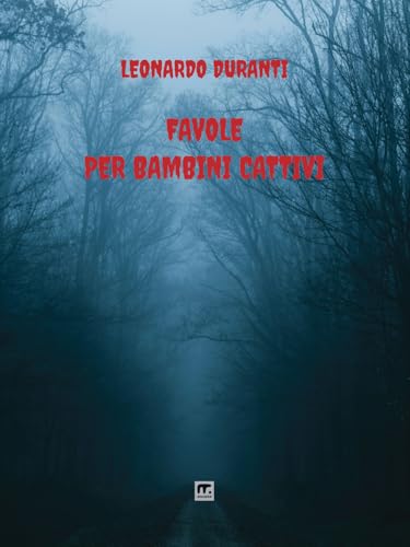 Favole per bambini cattivi