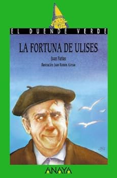 Paperback 47. La fortuna de Ulises (El Duende Verde/ the Green Goblin) (Spanish Edition) [Spanish] Book