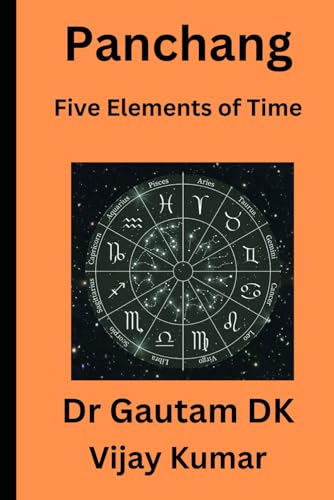 Panchang: Five Elements of Time (Astrology For Beginners)