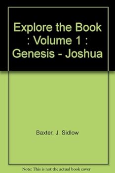 Hardcover Explore the Book : Volume 1 : Genesis - Joshua Book