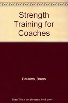 Paperback Strength Training for Coaches Book