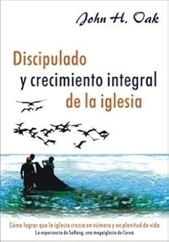 Paperback Discipulado Y Crecimiento Integral De La Iglesia Book