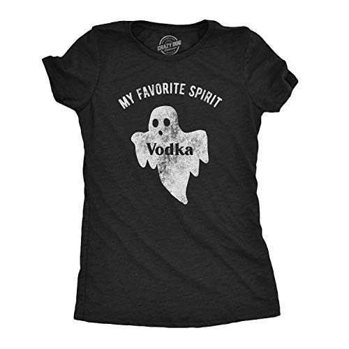 Womens My Favorite Spirit Vodka Tshirt Funny Halloween Ghost Drinking Party Tee Crazy Dog Women's Novelty Tshirts Premium Cotton Blend Graphic Tees Heather Black S #TOP18