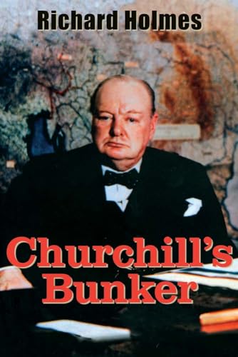 Image of Churchill's Bunker: The Cabinet War Rooms and the Culture of Secrecy in Wartime London