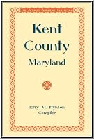 The African American Collection: Kent County, Maryland 1585494704 Book Cover