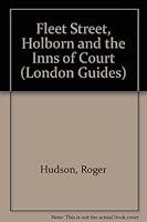 Fleet Street, Holborn and the Inns of Court 1869812123 Book Cover