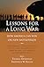 Lessons for a Long War: How America Can Win on New Battlefields