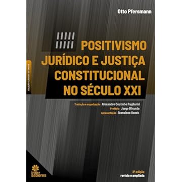 Capa do livro Positivismo Jurídico e Justiça Constitucional no Século XXI