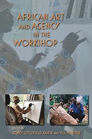 African Art and Agency in the Workshop book cover