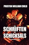 Die Schriften des Schicksals (Die letzten Templer, Band 3)