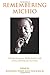 Remembering Michio: Collected Essays On Michio Kushi's Life, Vision, and Hope for the Future