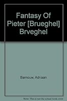 The Fantasy of Pieter Brveghel B000I3IOA2 Book Cover