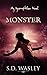 Monster: An Incorruptibles Novel