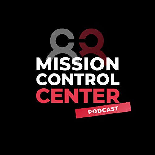 Mission Control Center Podcast Por Mission Control Center arte de portada