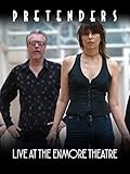 ザ・プリテンダーズ - ライブ・アット・ザ・エンモア・シアター