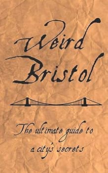Paperback Weird Bristol Book