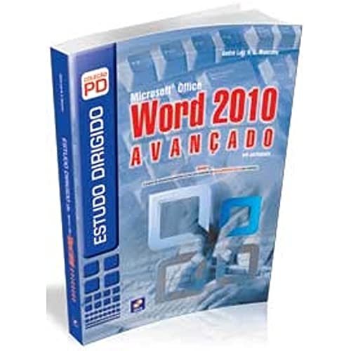 Microsoft office Word 2010 avançado: em português