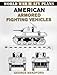 World War II AFV Plans: American Armored Fighting Vehicles (World War II Armored Fighting Vehicle Plans)