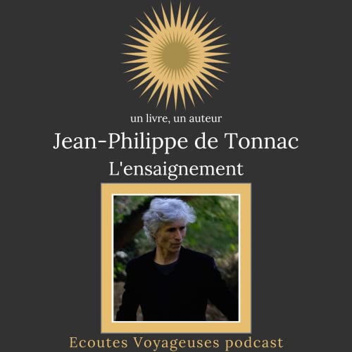 L'ensaignement, Jean-Philippe de Tonnac Podcast Por  arte de portada