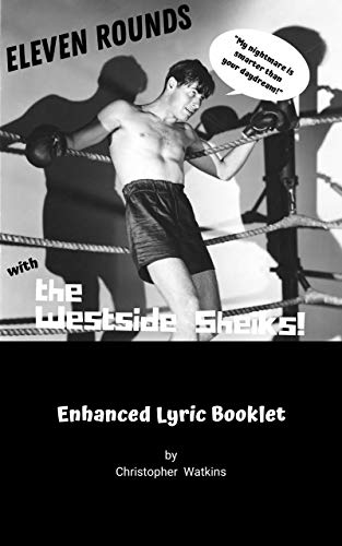 The Westside Sheiks: Eleven Rounds: Enhanced Lyric Booklet (English Edition)