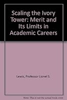 Scaling the Ivory Tower 080181734X Book Cover