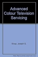 Advanced color television servicing 0672215179 Book Cover