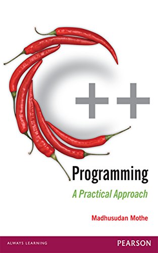 C++ Programming: A Practical Approach eBook : Mothe, Madhusudan: Amazon ...