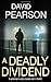 A Deadly Dividend: A gripping murder mystery set in Dublin