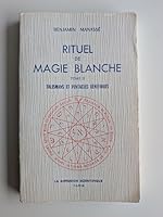 Rituel de magie blanche : Tome 2 2850120332 Book Cover