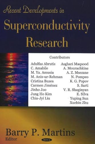Recent Developments in Superconductivity Research