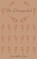 The Disregarded 1726237214 Book Cover