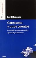 Carcasona y Otros Cuentos 8489902674 Book Cover