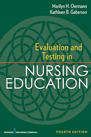 Evaluation and Testing in Nursing Education 4th Edition book cover