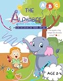 The Alphabet with Fun Quotes Coloring Book for Ages 2-4: The ABCs with fun quotes